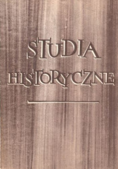 Okładka książki Studia historyczne. Tom 1 Zygmunt Zieliński, Mieczysław Żywczyński