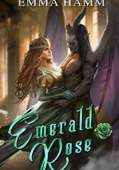 Okładka książki Emerald Rose Emma Hamm