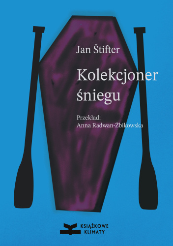 Kolekcjoner śniegu - Jan Štifter | Książka w Lubimyczytac.pl - Opinie,  oceny, ceny