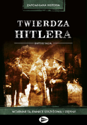 Okładka książki Twierdza Hitlera Bartosz Bącal