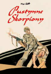 Okładka książki Pustynne Skorpiony Hugo Pratt