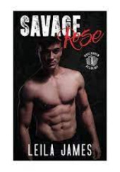 Okładka książki Savage Rose (Rosehaven Academy #1) Leila James