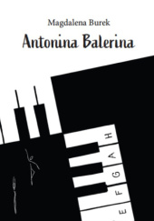 Okładka książki Antonina Balerina Magdalena Burek