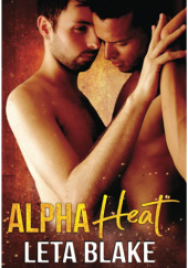 Okładka książki Alpha Heat Leta Blake