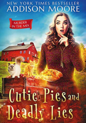 Okładka książki Cutie Pies and Deadly Lies Addison Moore