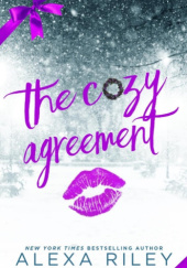 Okładka książki The Cozy Agreement Alexa Riley