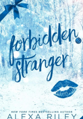 Okładka książki Forbidden Stranger Alexa Riley