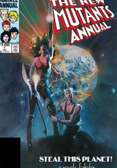 Okładka książki New Mutants Annual #1 Chris Claremont, Bob McLeod