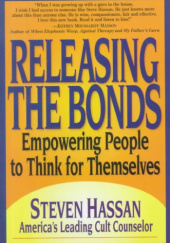 Releasing the Bonds: Empowering People to Think for Themselves