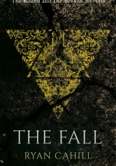 Okładka książki The Fall Ryan Cahil