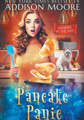Okładka książki Pancake Panic Addison Moore