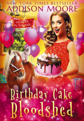 Okładka książki Birthday Cake Bloodshed Addison Moore