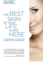 Okładka książki The Best Skin of Your Life Starts Here Paula Begoun
