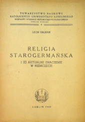Okładka książki Religia starogermańska i jej aktualne znaczenie w Niemczech Leon Halban