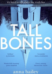Okładka książki Tall Bones Anna Bailey