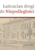 Okładka książki Łańcucian drogi do niepodległości Jonna Kluz