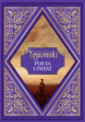Poeta i świat Józef Ignacy Kraszewski