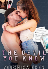 Okładka książki The Devil You Know VERONICA EDEN