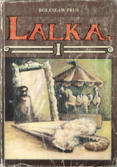 Okładka książki Lalka. Tom 1 Bolesław Prus