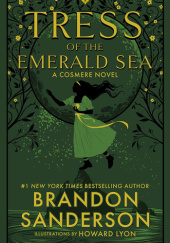 Okładka książki Tress of the Emerald Sea Brandon Sanderson