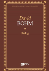 Okładka książki Dialog David Bohm