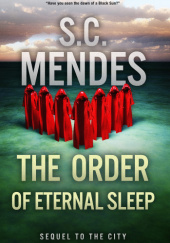 Okładka książki The Order of Eternal Sleep S.C. Mendes