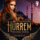 Okładka książki Hürrem. Słowiańska odaliska. Tom 1 Demet Altınyeleklioğlu