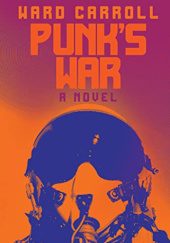 Okładka książki Punks War Ward Carroll