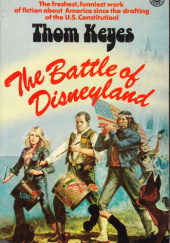 Okładka książki The Battle of Disneyland Thom Keyes