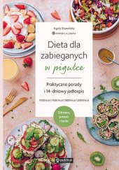 Okładka książki Dieta dla zabieganych w pigułce Agata Stawińska