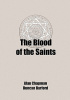 Okładka książki The Blood of the Saints Duncan Barford,&nbsp;Alan Chapman