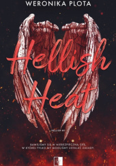 Okładka książki Hellish Heat Weronika Plota