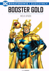 Okładka książki Booster Gold: Wielki upadek Dan Jurgens