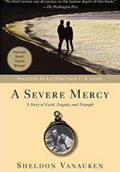 Okładka książki A Severe Mercy Sheldon Vanauken