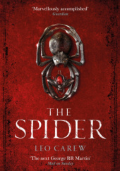 Okładka książki The Spider Leo Carew