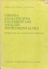 Okładka książki Chemia Analityczna z elementami analizy instrumentalnej Tadeusz Lipiec,&nbsp;Zdzisław Stefan Szmal
