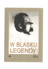 Okładka książki W blasku legendy Krzysztof Andrzej Jeżewski