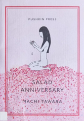 Okładka książki Salad Anniversary Machi Tawara