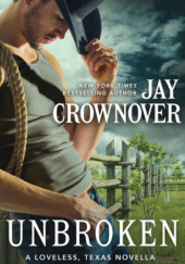 Okładka książki Unbroken Jay Crownover