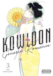 Okładka książki Kowloon Generic Romance, Vol. 3 Jun Mayuzuki