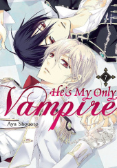Okładka książki He's My Only Vampire, Vol. 7 Aya Shouoto