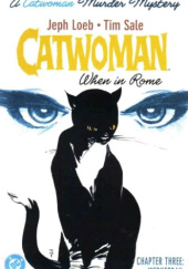 Okładka książki Catwoman: When in Rome #3 Jeph Loeb, Tim Sale