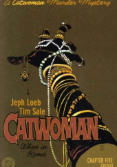 Okładka książki Catwoman: When in Rome #5 Jeph Loeb, Tim Sale