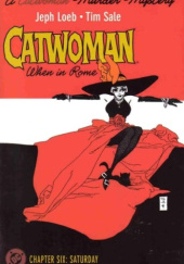 Okładka książki Catwoman: When in Rome #6 Jeph Loeb, Tim Sale