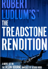 Okładka książki The Treadstone Rendition Joshua Hood