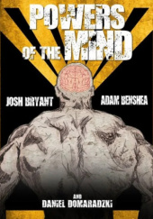 Okładka książki Powers of the Mind: Mental Training Techniques Josh Bryant, Daniel Domaradzki
