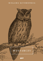 Okładka książki Wystarczy Wisława Szymborska