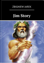 Okładka książki Jim Story Zbigniew Jarek