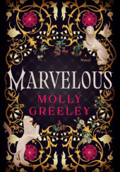 Okładka książki Marvelous Molly Greeley
