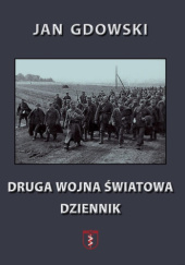 Okładka książki Druga wojna światowa. Dziennik Jan Gdowski